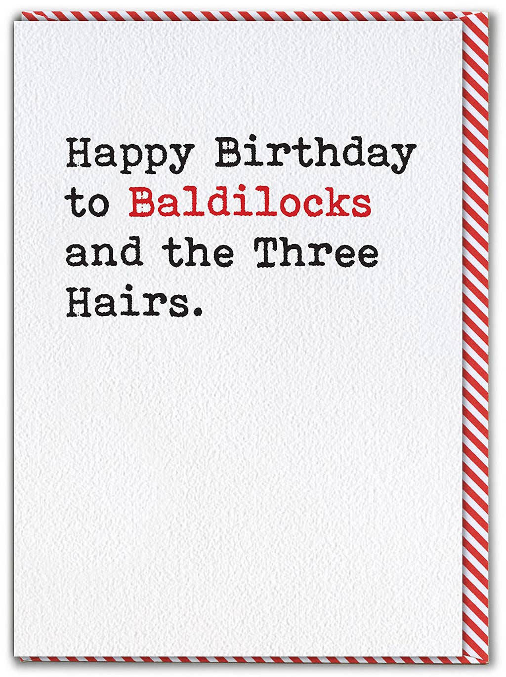 Funny Birthday Card - Baldilocks