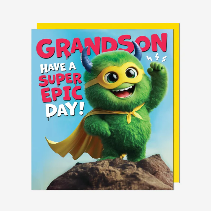 Card with a green superhero monster character and text 'Grandson, have a super epic day!' on a blue background.