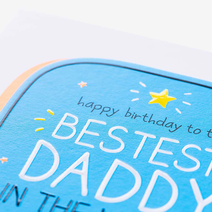 Blue card with 'Happy Birthday to the Bestest Daddy' text on a white background