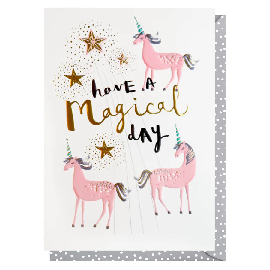 Have a Magical Day Pink Unicorn Birthday Card