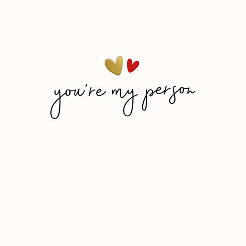 You're My Person Valentine's Card