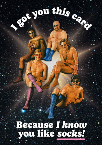 Because I know you like socks Funny Birthday Card