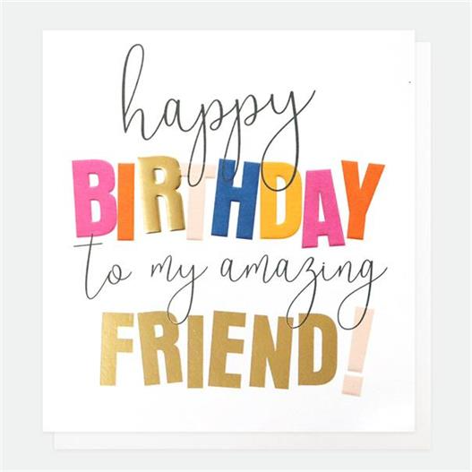 Happy Birthday to my Amazing Friend