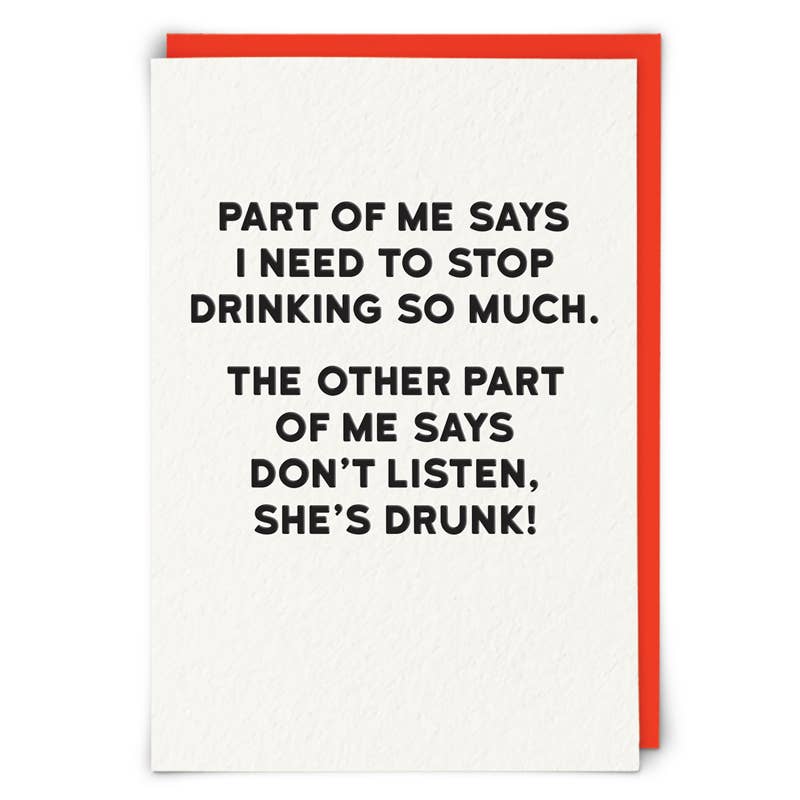 She's Drunk Greetings Card