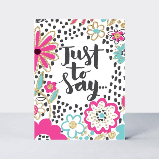 Just To Say Floral Pink Fizz Notecard Set