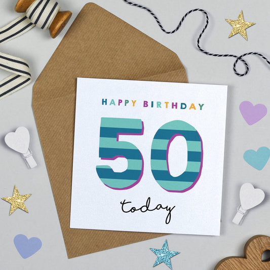 Birthday card with 'Happy Birthday 50 today' text on a decorative background with ribbons and stars.