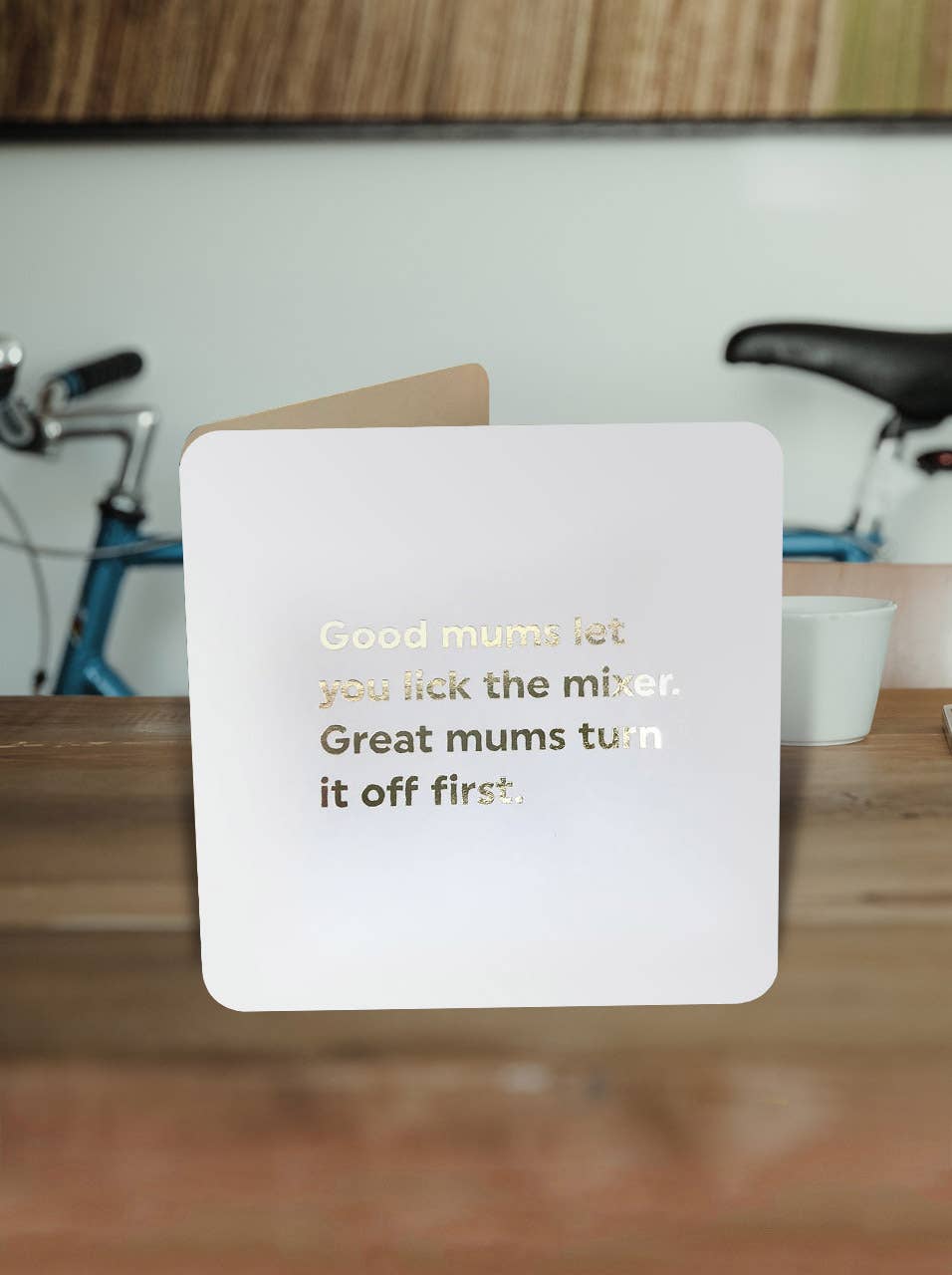 Funny Card for a Mum -  Lick The Mixer
