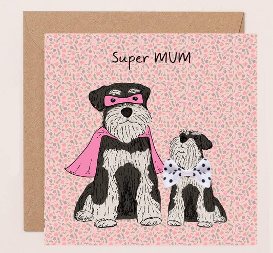 Mother's Day Card Super Mum Dogs