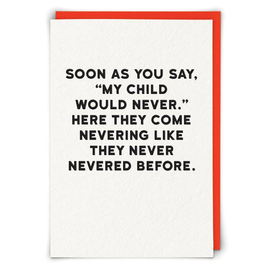 Child Nevering Greetings Card