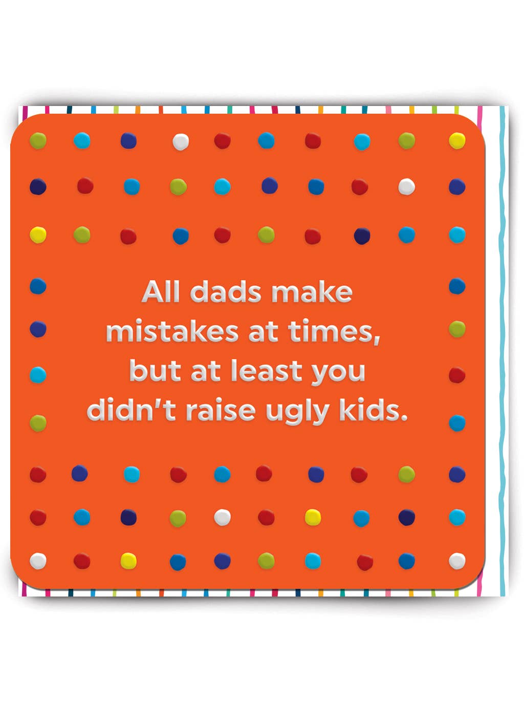 Funny Father's Day Card - Ugly Kids Embossed