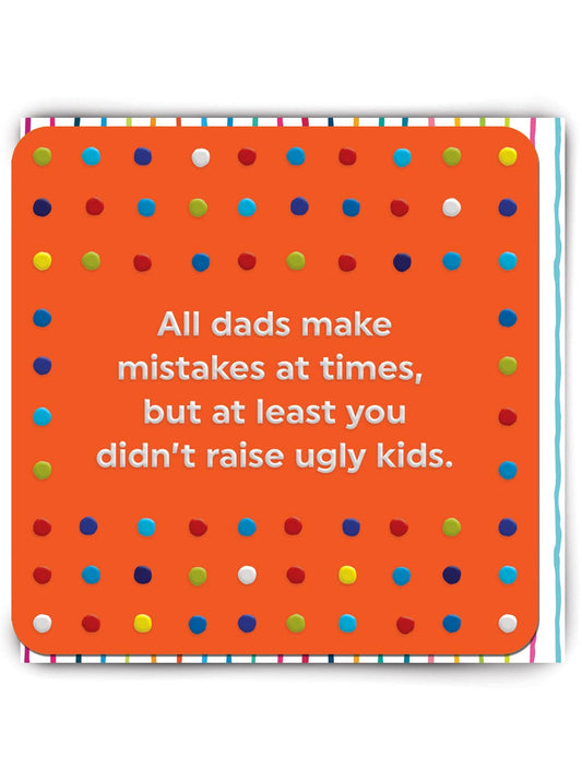 Funny Father's Day Card - Ugly Kids Embossed