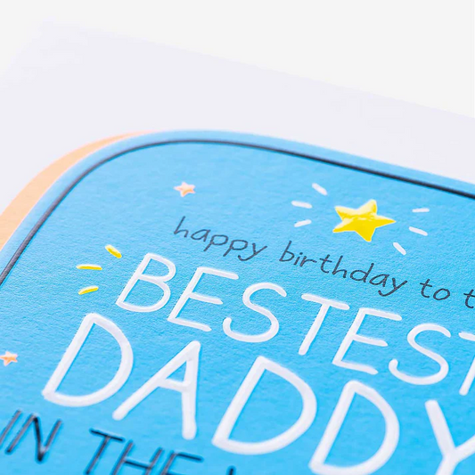 Daddy Birthday Card – Bestest Daddy In The Whole Wide World | Happy Jackson