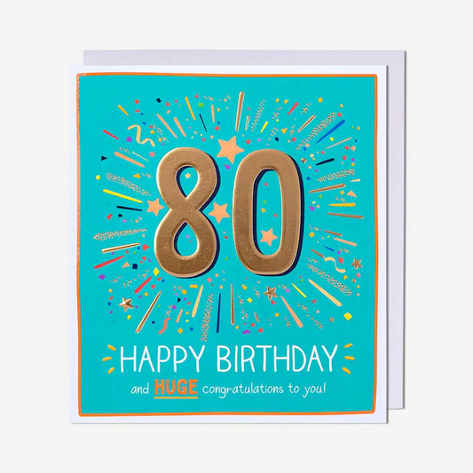80th Birthday Card – Huge Congratulations To You | Happy Jackson