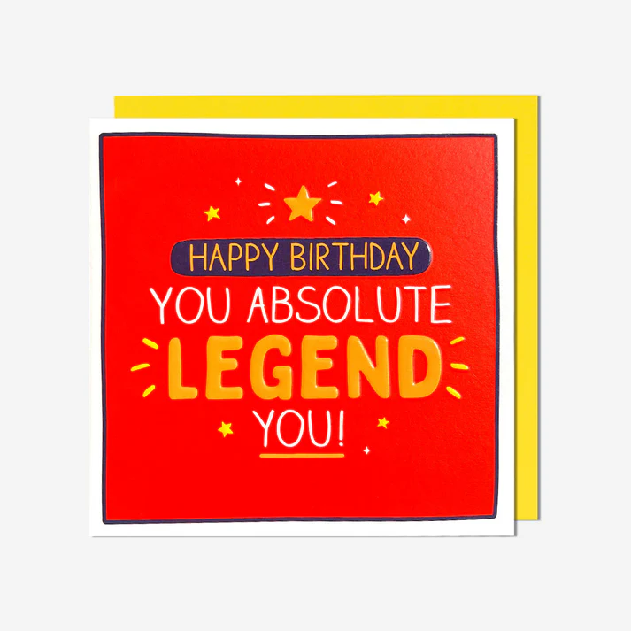 Birthday card with text 'Happy Birthday You Absolute Legend You!' on a red background