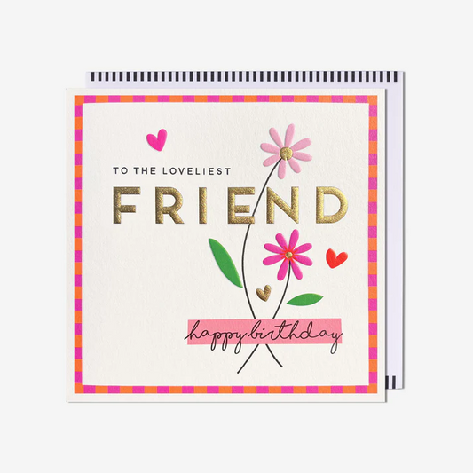 Friend Birthday Card – Loveliest Friend Flower | Alice Scott Collection