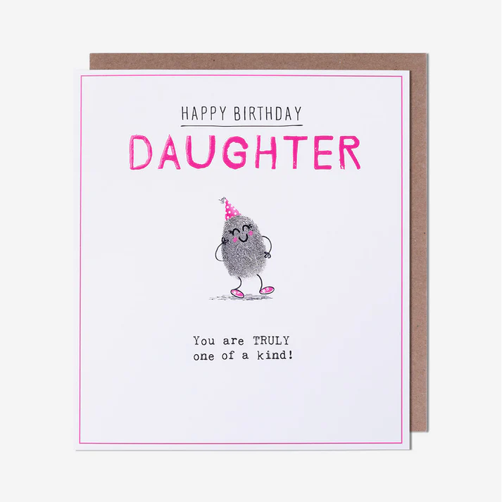 Daughter Birthday Card – Truly One Of A Kind! | Etched Collection