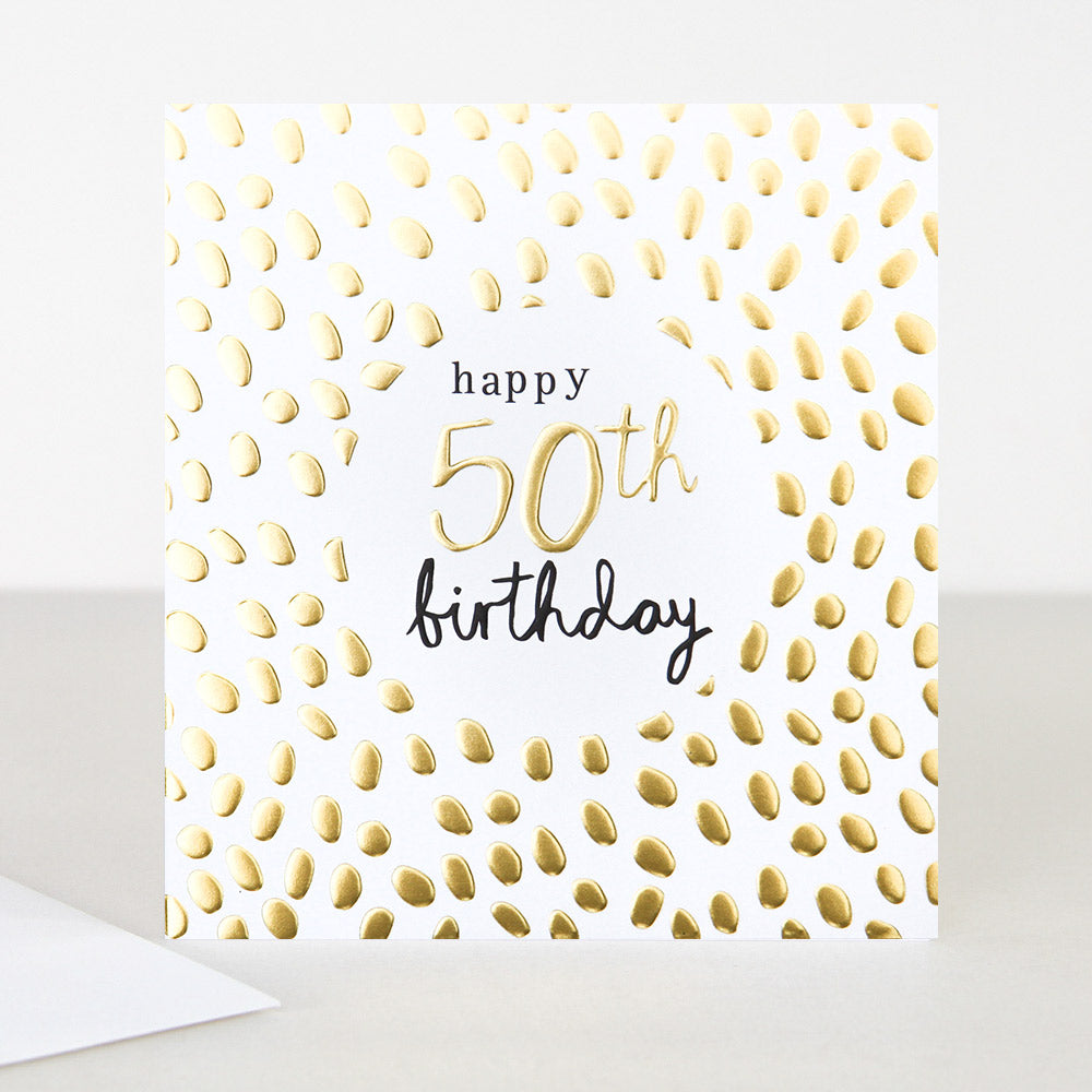 Happy 50th Birthday Greeting Card by Caroline Gardner