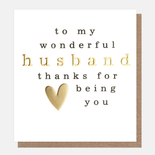 To my Wonderful Husband thanks for being you Greeting Card