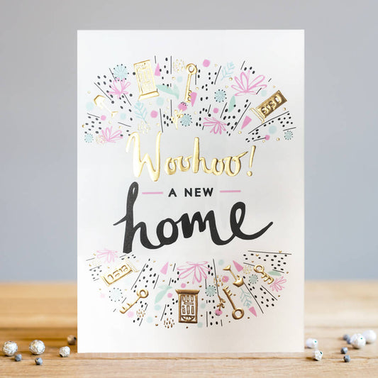 New Home Woohoo Greeting Card