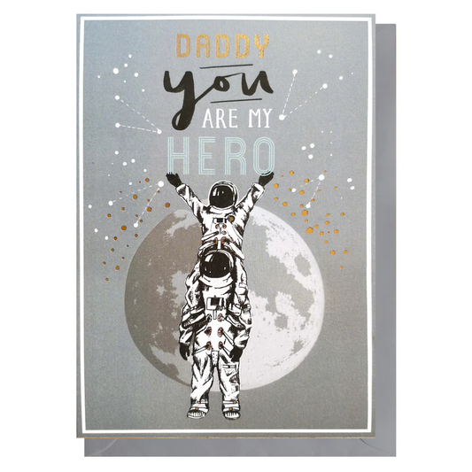 Dad you are my Hero Father's Day/Birthday Card