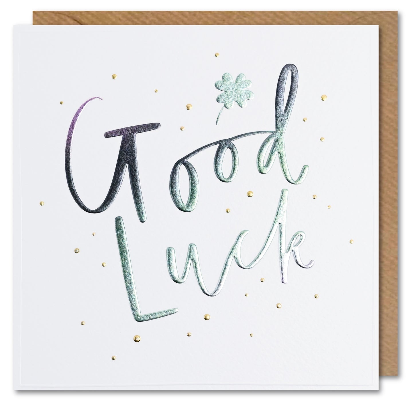 Good Luck Debossed Foiled Greeting Card