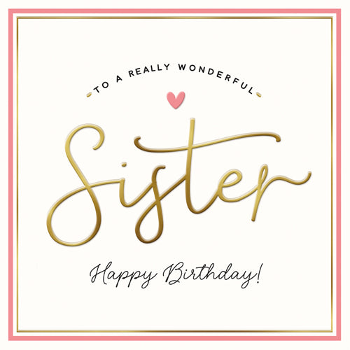 Sister Rather Wonderful Birthday Card