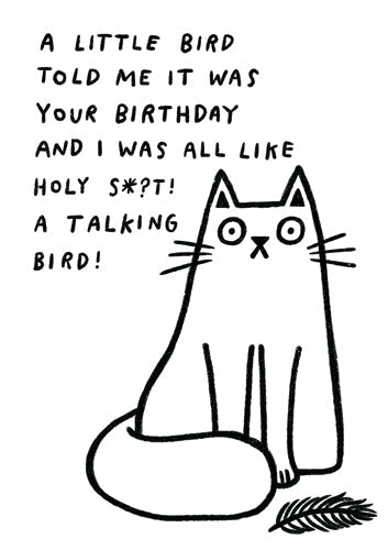 Little Bird Told Me Funny Birthday Card