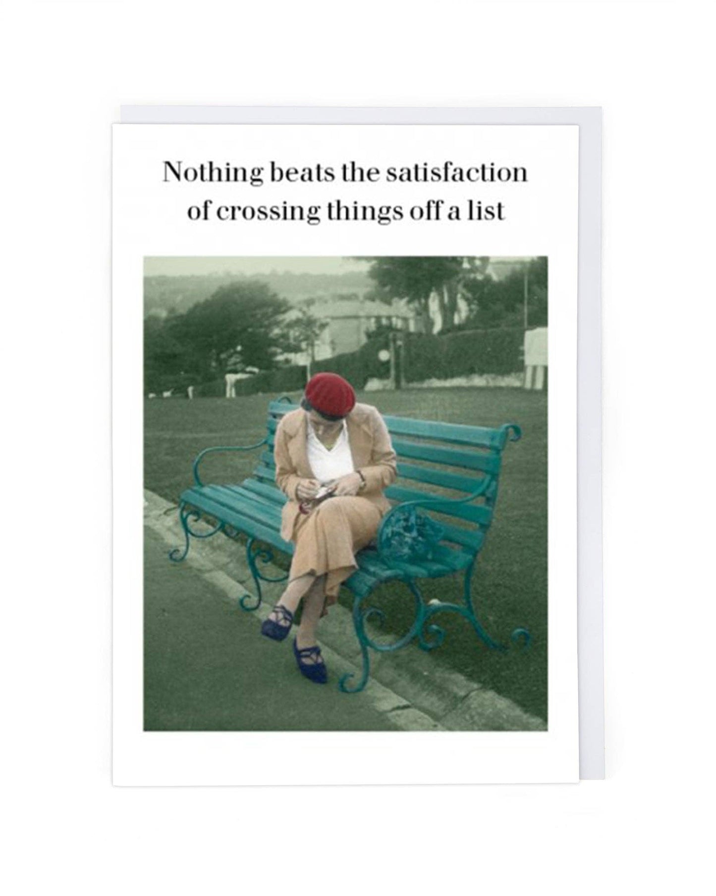 Cath Tate “Nothing Beats the Satisfaction of Crossing Things Off a List” Funny Greeting Card – Photocaptions Collection