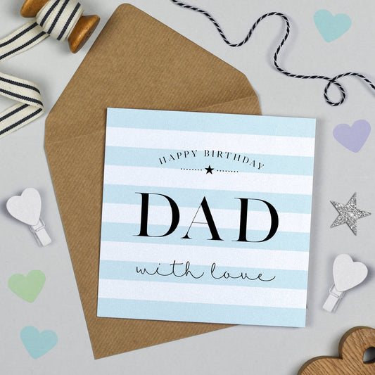 Candy Stripe Dad Birthday Card