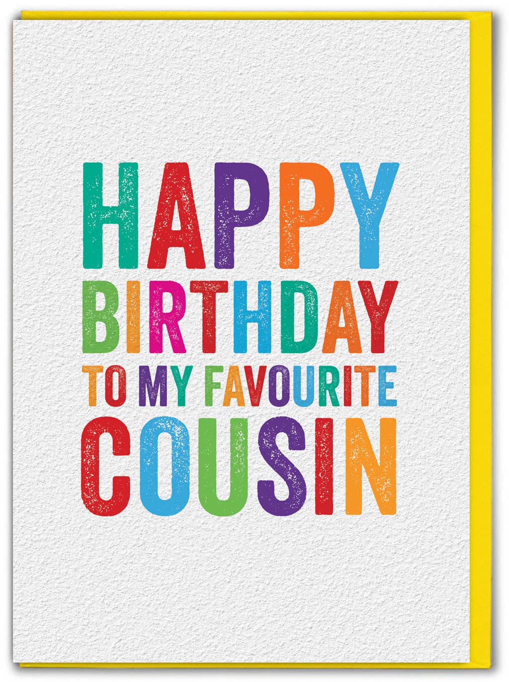Colorful birthday card with text 'Happy Birthday to my favourite cousin' on a white background.