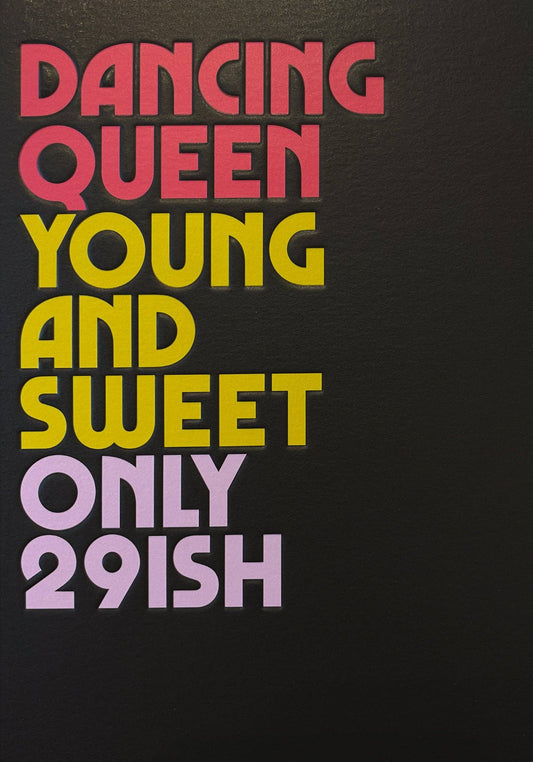 Dancing Queen – Funny Twisted Lyrics Birthday Card
