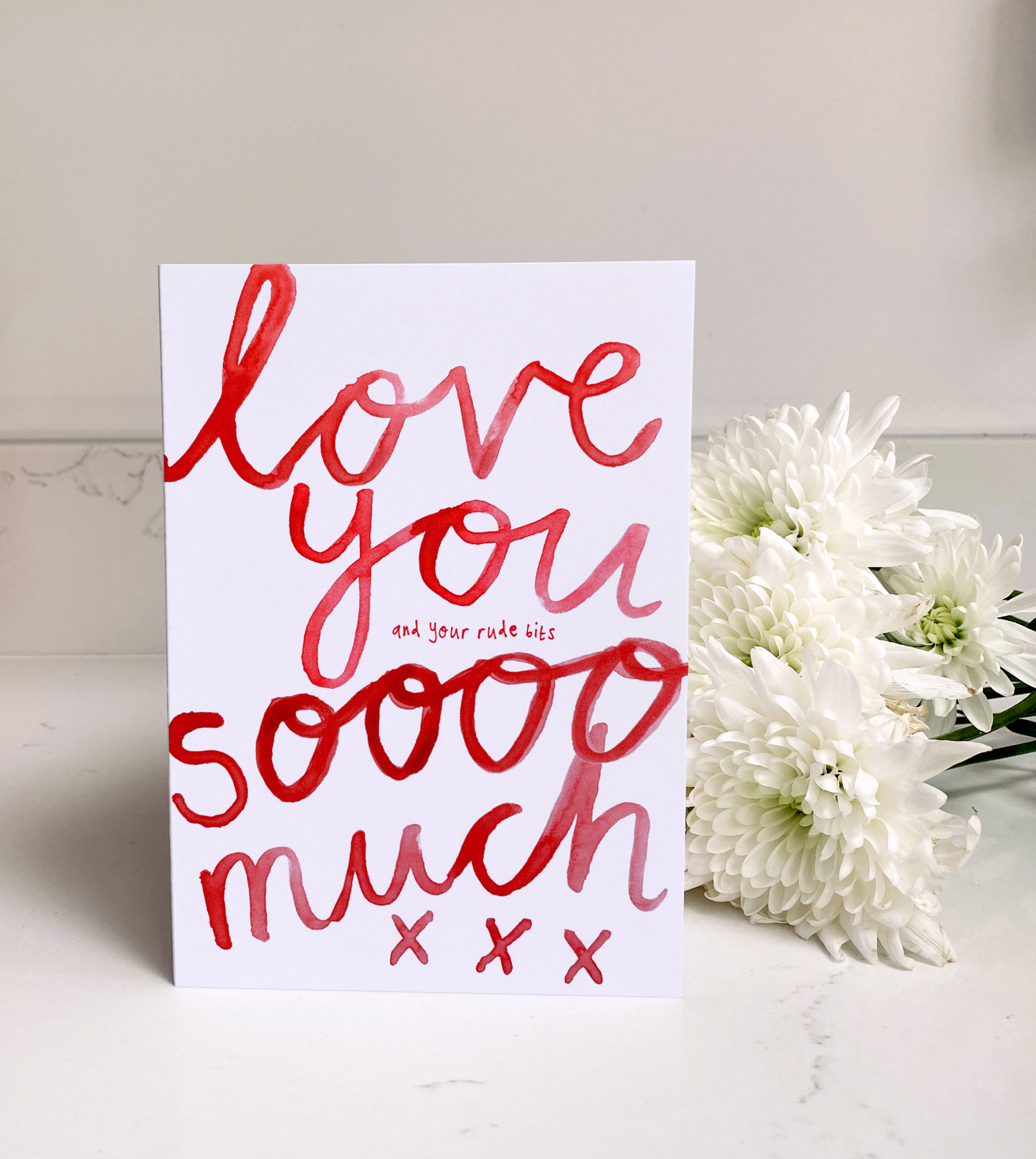 Love You And Your Rude Bits Funny Valentine's Card