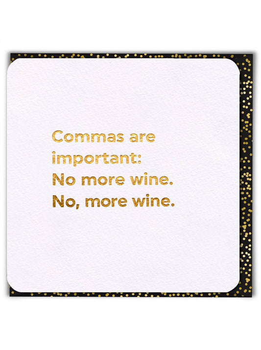 Funny Birthday Card - Commas Are Important