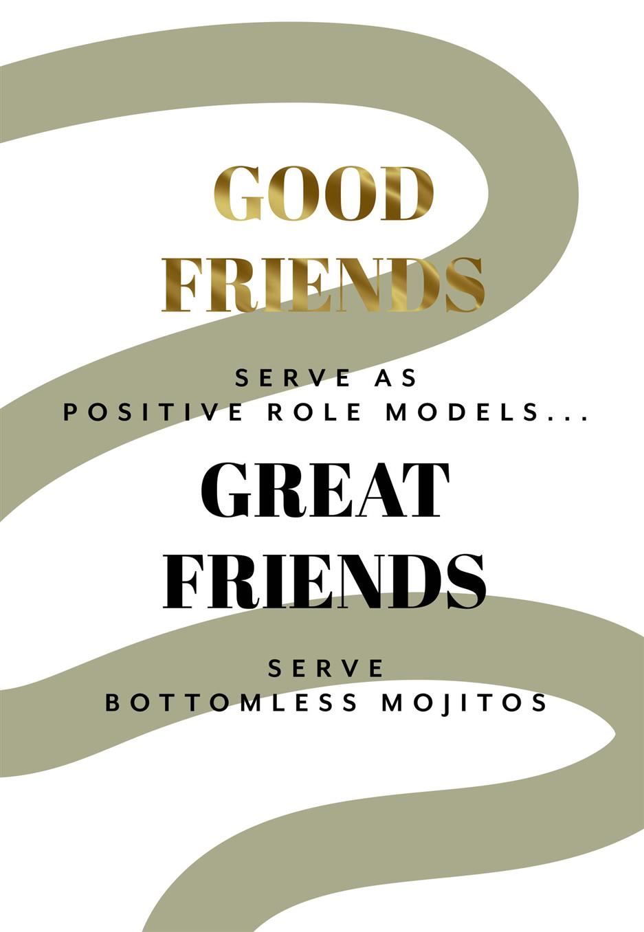 Good friends serve bottomless mojitos