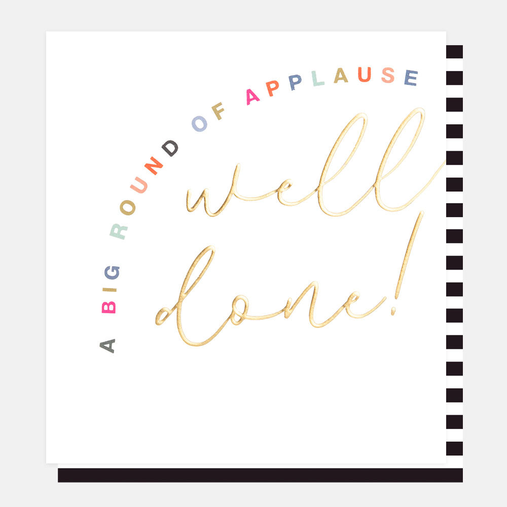 A white card with a large ‘Well Done’ and an arc of words saying’ A big round of applause’